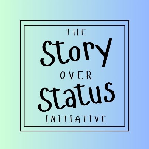 Story Over Status